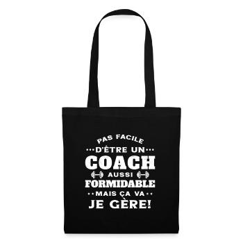 Coach Formidable Je Gère Idée Cadeau Humour - Sac en tissu - noir - Devant