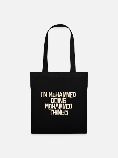 I'm Mohammed doing Mohammed things - Stoffbeutel - Schwarz