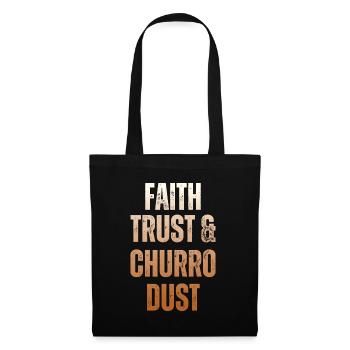 Foi, confiance et poussière de churro - Sac en tissu - noir - Devant