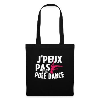 Je Peux Pas J'ai Pole Dance - Sac en tissu - noir - Devant