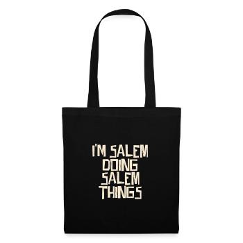 I'm Salem doing Salem things - Tote Bag - black - Front