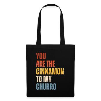 Tu es la cannelle de mon churro - Sac en tissu - noir - Devant