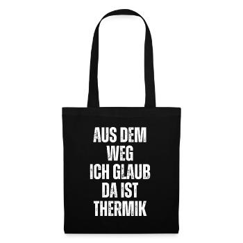 Ich Glaub Da ist Thermik RC Segelflieger - Stoffbeutel - Schwarz - Vorne