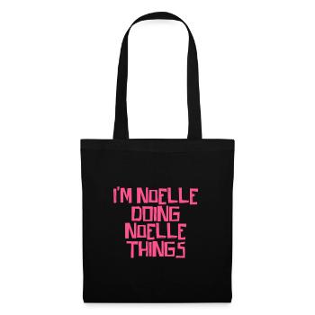 I'm Noelle doing Noelle things - Tote Bag - black - Front