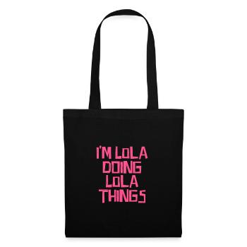 Je suis Lola en train de faire des choses Lola - Sac en tissu - noir - Devant