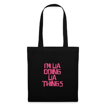 I'm Lia doing Lia things - Stoffbeutel - Schwarz - Vorne