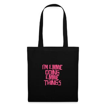 Je suis Emmie en train de faire des choses Emmie - Sac en tissu - noir - Devant