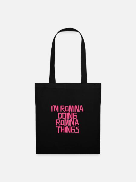 I'm Romina doing Romina things - Stoffbeutel - Schwarz