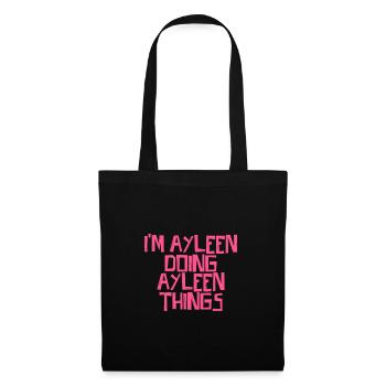 I'm Ayleen doing Ayleen things - Stoffbeutel - Schwarz - Vorne