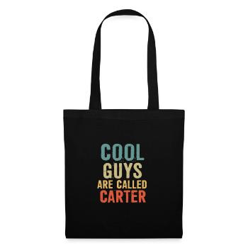 Cool guys are called Carter - Stoffbeutel - Schwarz - Vorne