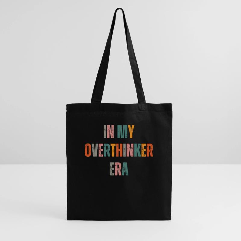 Dans mon ère Overthinker Overthink Sac en tissu
