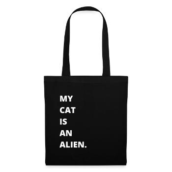Cat Owner - My cat is an alien - Stoffbeutel - Schwarz - Vorne