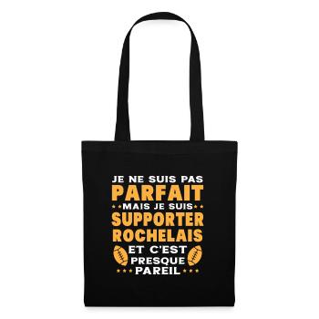 Pas Parfait mais je suis Supporter Rochelais - Sac en tissu - noir - Devant
