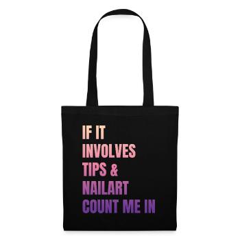 When it comes to tips and nail art nail salon - Tote Bag - black - Front