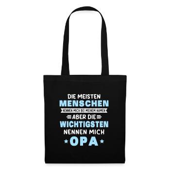 Die aller wichtigsten nennen mich opa - Stoffbeutel - Schwarz - Vorne
