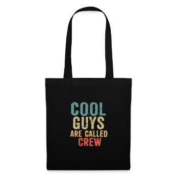 Cool guys are called crew - Tote Bag - black - Front