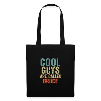 Les mecs cool s’appellent bruce - Sac en tissu - noir - Devant