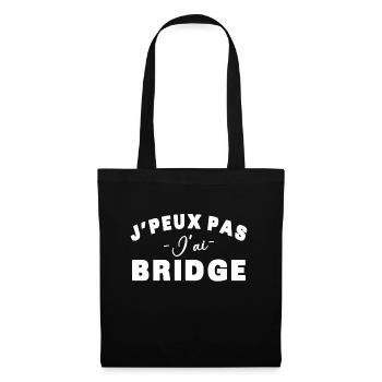 je peux pas j'ai bridge cadeau humour citations - Sac en tissu - noir - Devant