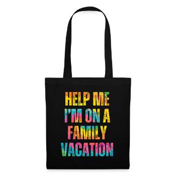Hilfe, Ich Bin Im Familienurlaub - Stoffbeutel - Schwarz - Vorne