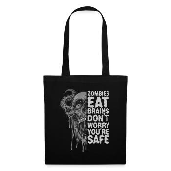 Zombies eat brains Don't worry, you're safe - Tote Bag - black - Front