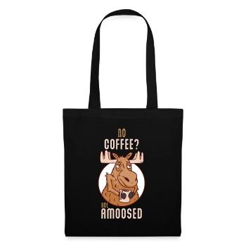 No Coffee Not Amoosed Moose - Tote Bag - black - Front