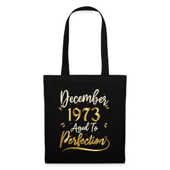December 1973 December Anniversary December 1973 - Tote Bag - black - Front