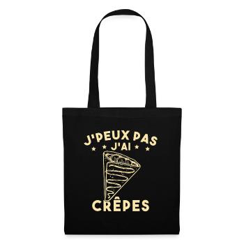 J'peux Pas J'ai Crêpes Cadeau Humour Drole - Sac en tissu - noir - Devant