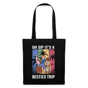 Week-end entre filles Oh Sip C’est un voyage de meilleures amies - Sac en tissu - noir - Devant