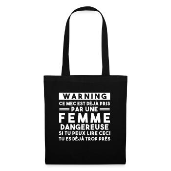 Cadeau Humour couple homme, Femme jalouse danger - Sac en tissu - noir - Devant