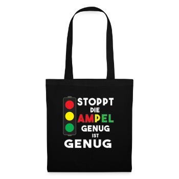 Stop the traffic lights - enough is enough - Tote Bag - black - Front