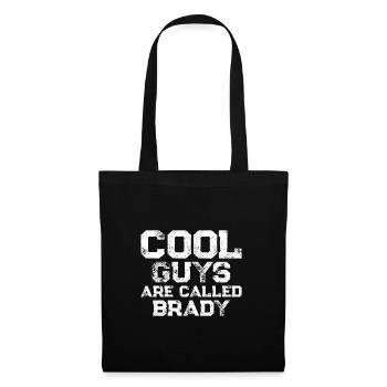 Cool guys are called brady - Stoffbeutel - Schwarz - Vorne