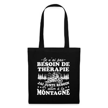 J'ai juste besoin d'aller à la Montagne Humour - Sac en tissu - noir - Devant