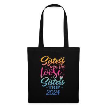 Sisters On The Loose Girls Reunion Trip - Tote Bag - black - Front