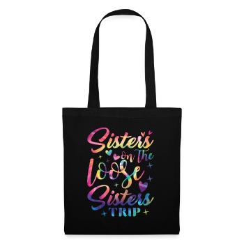 Sisters On The Loose Girls Reunion Trip - Tote Bag - black - Front