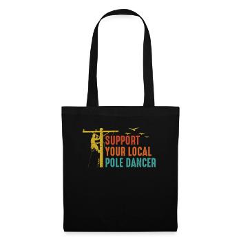 Soutenez votre monteur de lignes Pole Dancer local - Sac en tissu - noir - Devant