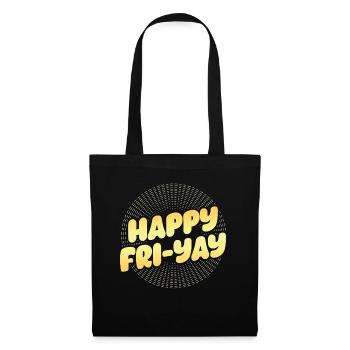 Happy Fri Yay Teacher Weekend Funny Meme - Tote Bag - black - Front