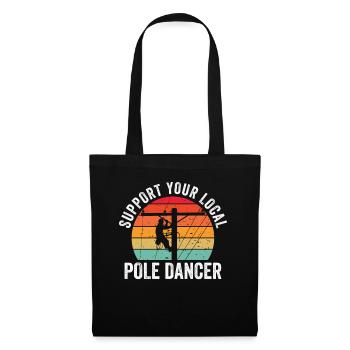 Soutenez votre monteur de lignes Pole Dancer local - Sac en tissu - noir - Devant