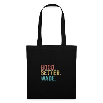 Cool guys are called wade - Tote Bag - black - Front