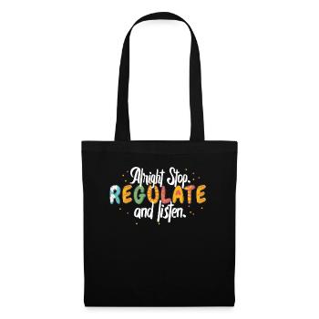 Arrêtez de réguler et d’écouter Enseignant - Sac en tissu - noir - Devant