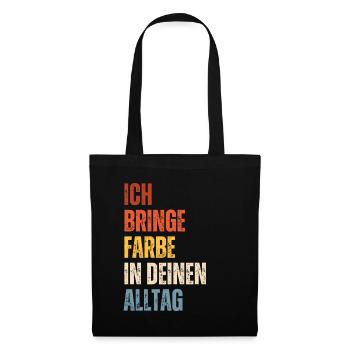 I Bring Paint Painter Dad Varnisher - Tote Bag - black - Front