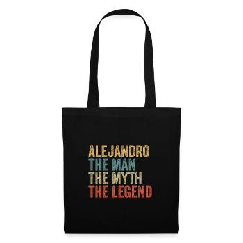 Alejandro the man the myth - Stoffbeutel - Schwarz - Vorne