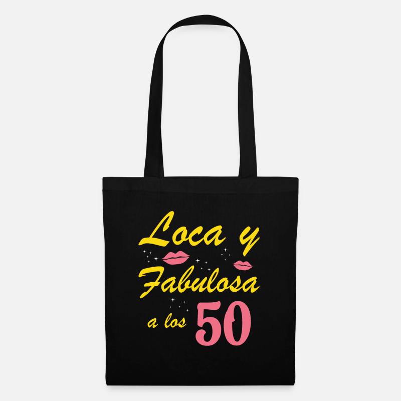 Fou et fabuleux à 50 ans - Sac en tissu - noir