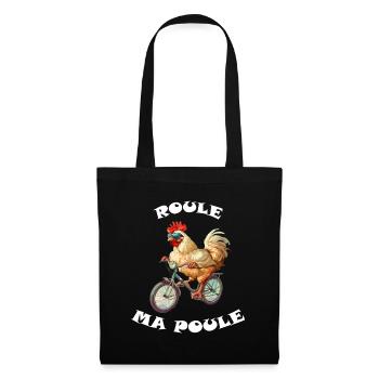 Roule ma poule, poule sur un velo, humour cycliste - Sac en tissu - noir - Devant