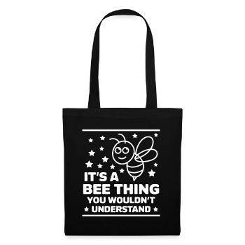 Bee Saying Beekeeper Bee Funny Bee Gift - Tote Bag - black - Front