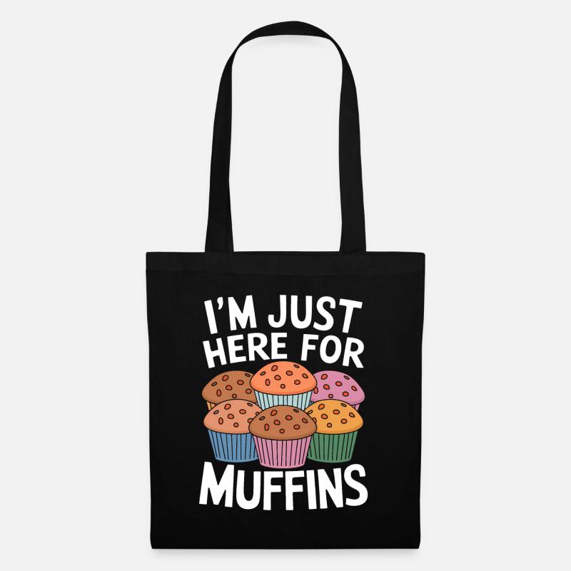 Muffin Spruch Muffins Lustiges Muffins Geschenk - Stoffbeutel - Schwarz