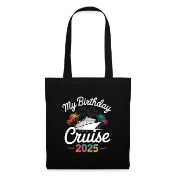 My Birthday Cruise 2025 - Stoffbeutel - Schwarz - Vorne