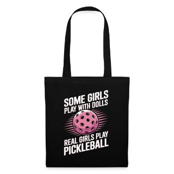 Pickleball Spruch Mädchen Witz Pickleball Geschenk - Stoffbeutel - Schwarz - Vorne