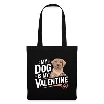 My Dog Is My Valentine | Gift for dog sweetheart - Tote Bag - black - Front