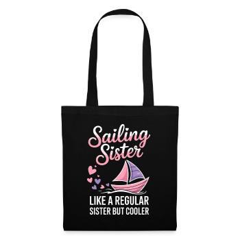 Segeln Spruch Schwester Segler Segeln Geschenk - Stoffbeutel - Schwarz - Vorne