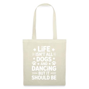 Danse Disant Chien Danse Drôle Dancing Cadeau - Sac en tissu - nature - Devant